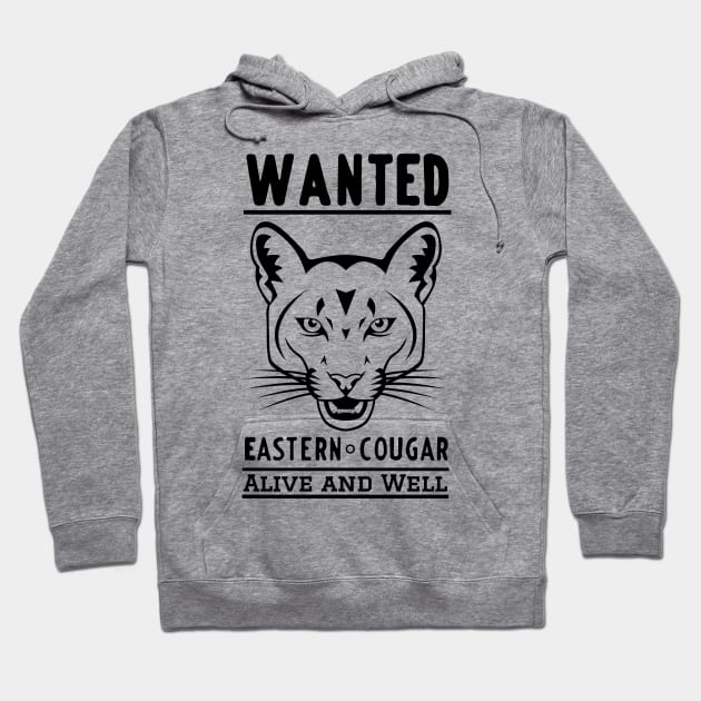 Wanted Alive and Well Eastern Cougar Hoodie by CritterCommand